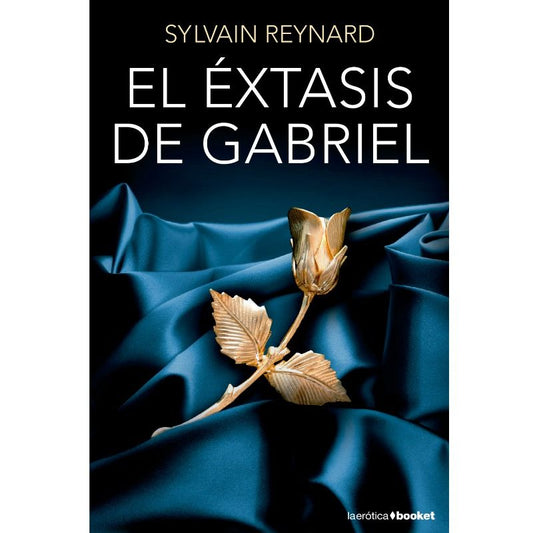 GRUPO PLANETA - EL EXTASIS DE GABRIEL | EDICIÓN DE BOLSILLO